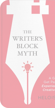 The Writer's Block Myth
